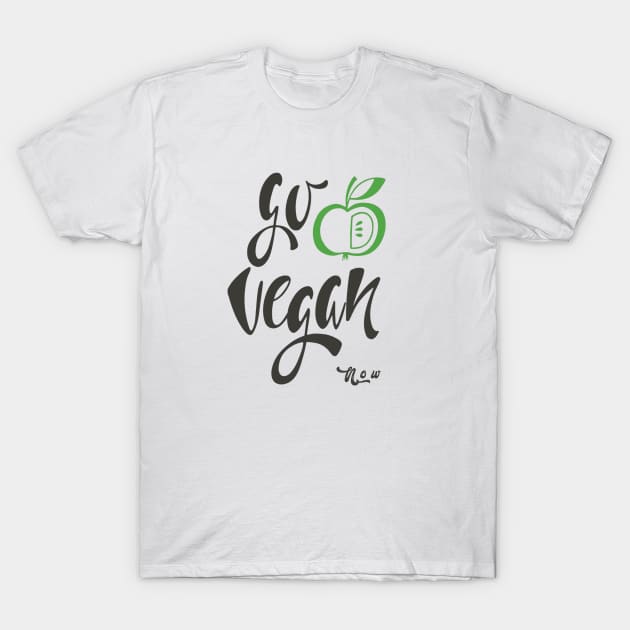 Go vegan now T-Shirt by qrotero